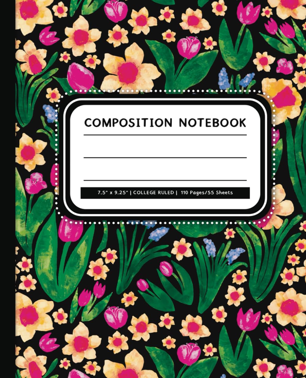 COLLEGE RULED - Composition Notebook: Spring Garden, Multicolor on Black: 7.5” x 9.25” | 110 Pages baixar livro de graça