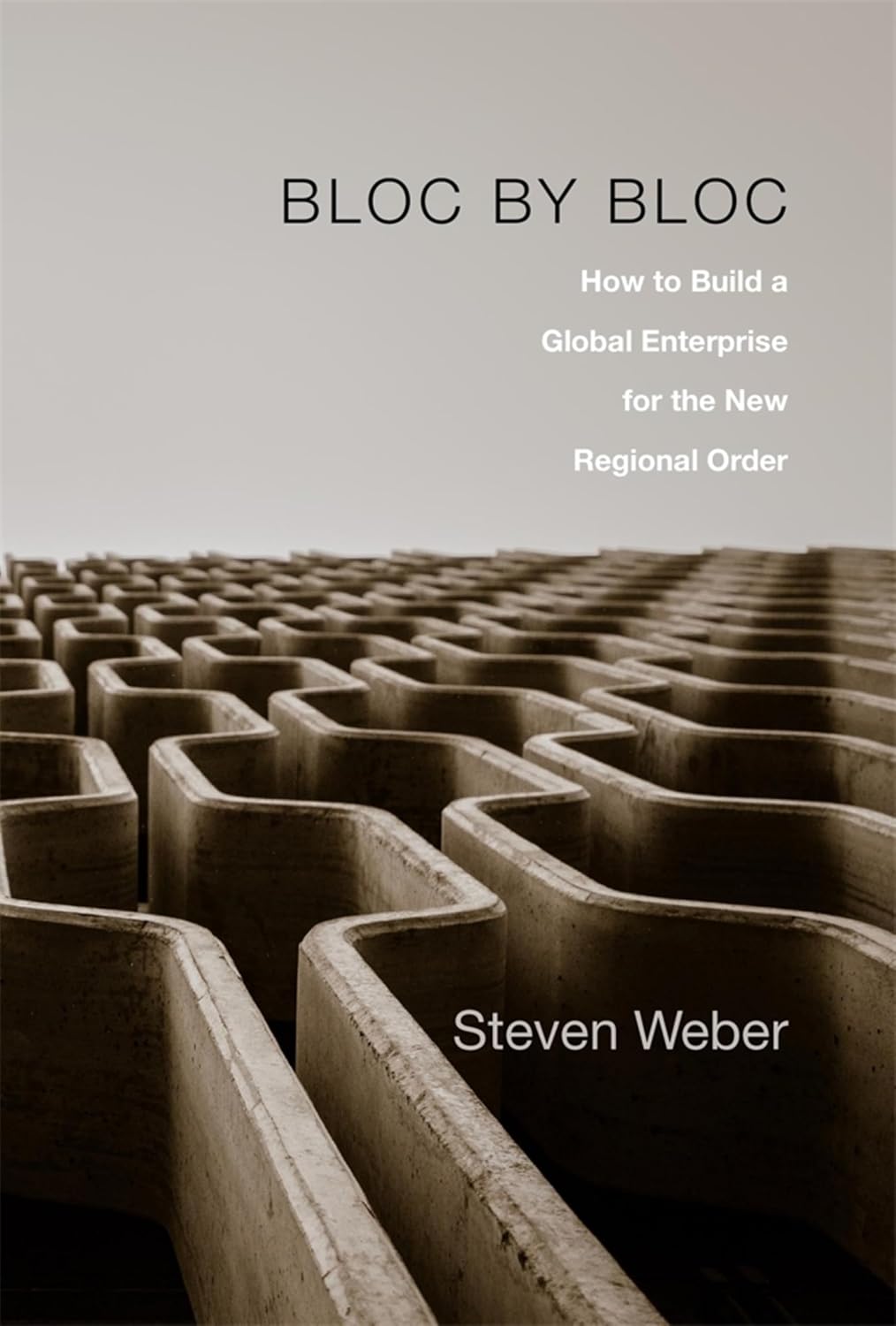 ler totalmente Bloc by Bloc: How to Build a Global Enterprise for the New Regional Order (English Edition)
