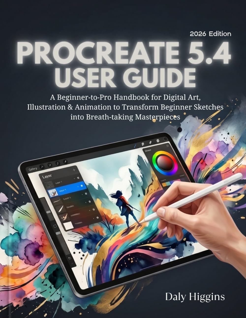capítulo por capítulo baixar Procreate 5.4 User Guide: A Beginner-to-Pro Handbook for Digital Art, Illustration & Animation to Transform Beginner Sketches into Breath-taking Masterpieces