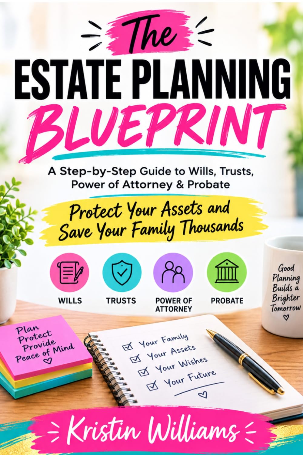 The Estate Planning Blueprint: A Step-by-Step Guide to Wills, Trusts, Power of Attorney & Probate — Protect Your Assets and Save Your Family Thousands baixar o livro de graça