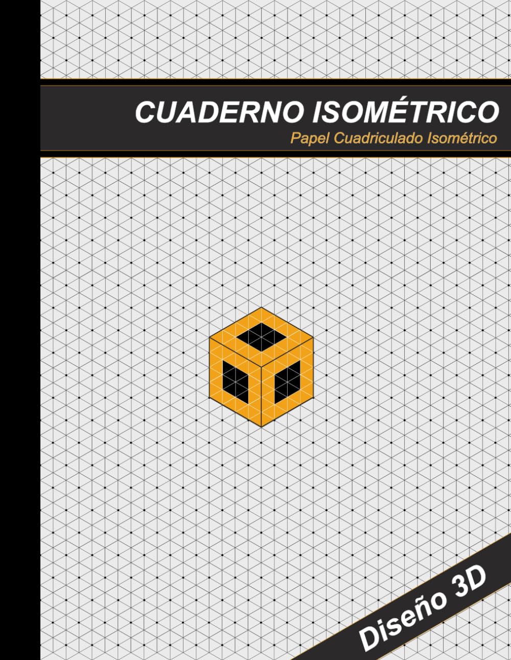 CUADERNO HEXAGONAL ISOMETRICO: Papel Hexagonal Isometrico, 110 páginas, 8.5 x 11 pulgadas, con cuadrícula isométrica de triángulos equiláteros de 0.25 pulgadas (Spanish Edition) baixar livro de graça
