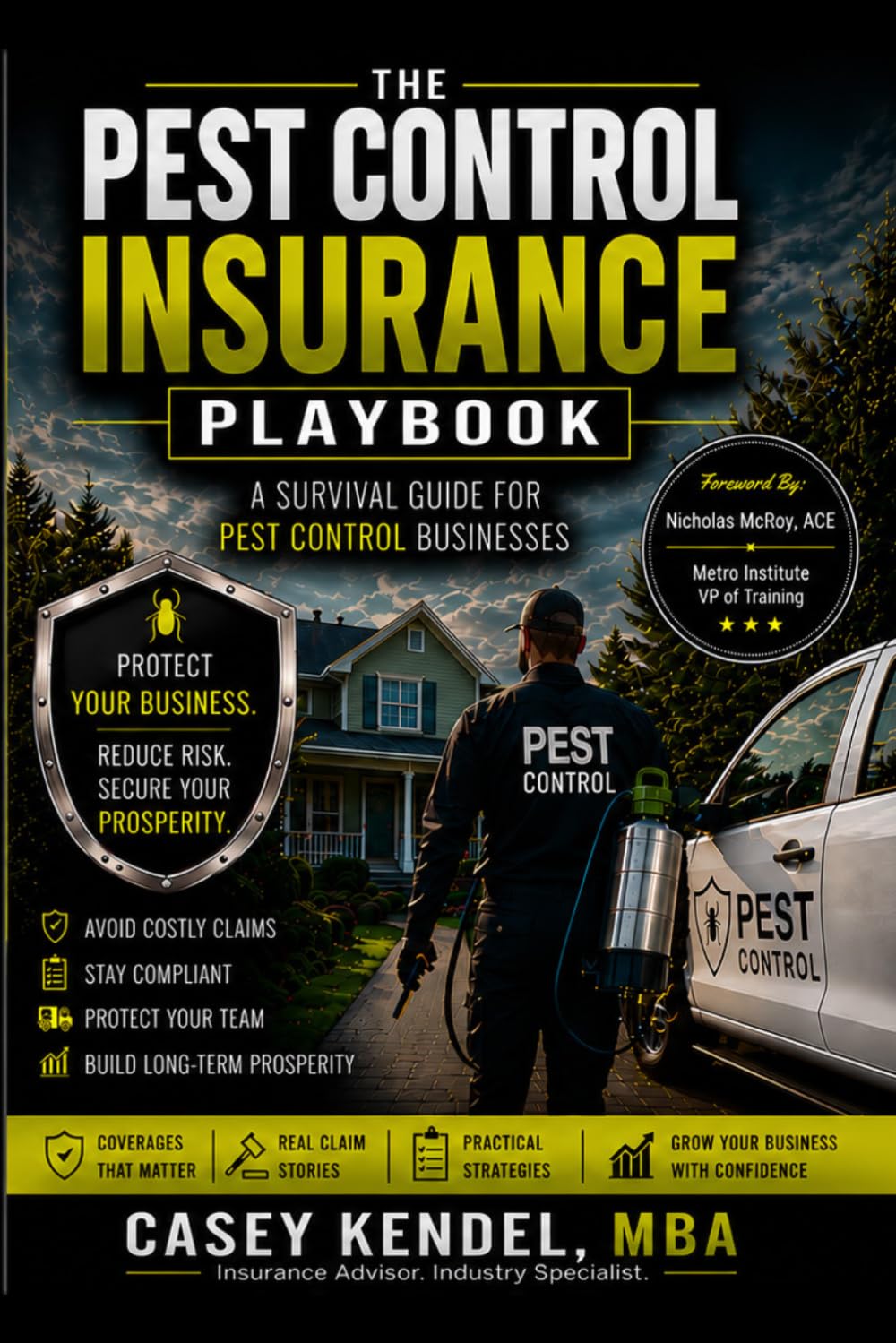 The Pest Control Insurance Playbook:: A Survival Guide for Pest Control Business Owners baixar o livro de graça
