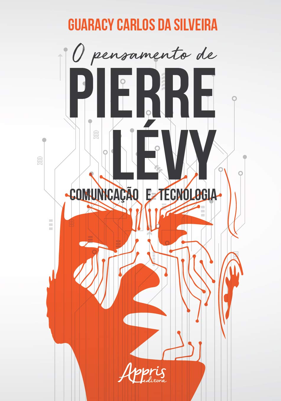 O pensamento de Pierre lévy: comunicação e tecnologia baixar o livro de graça