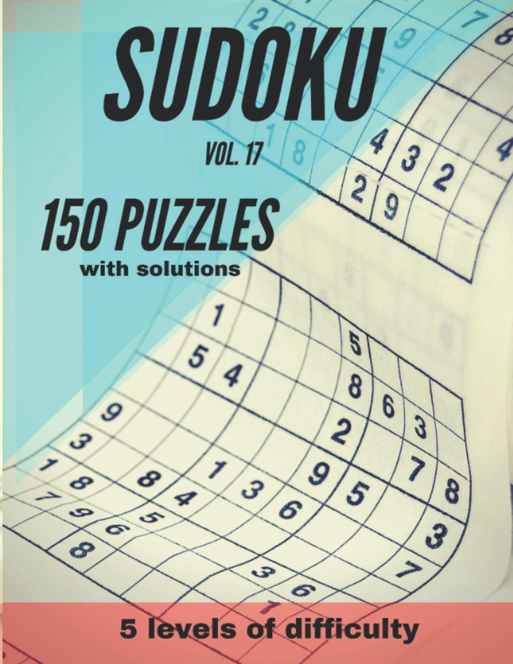 SUDOKU: 150 Puzzles Vol.17