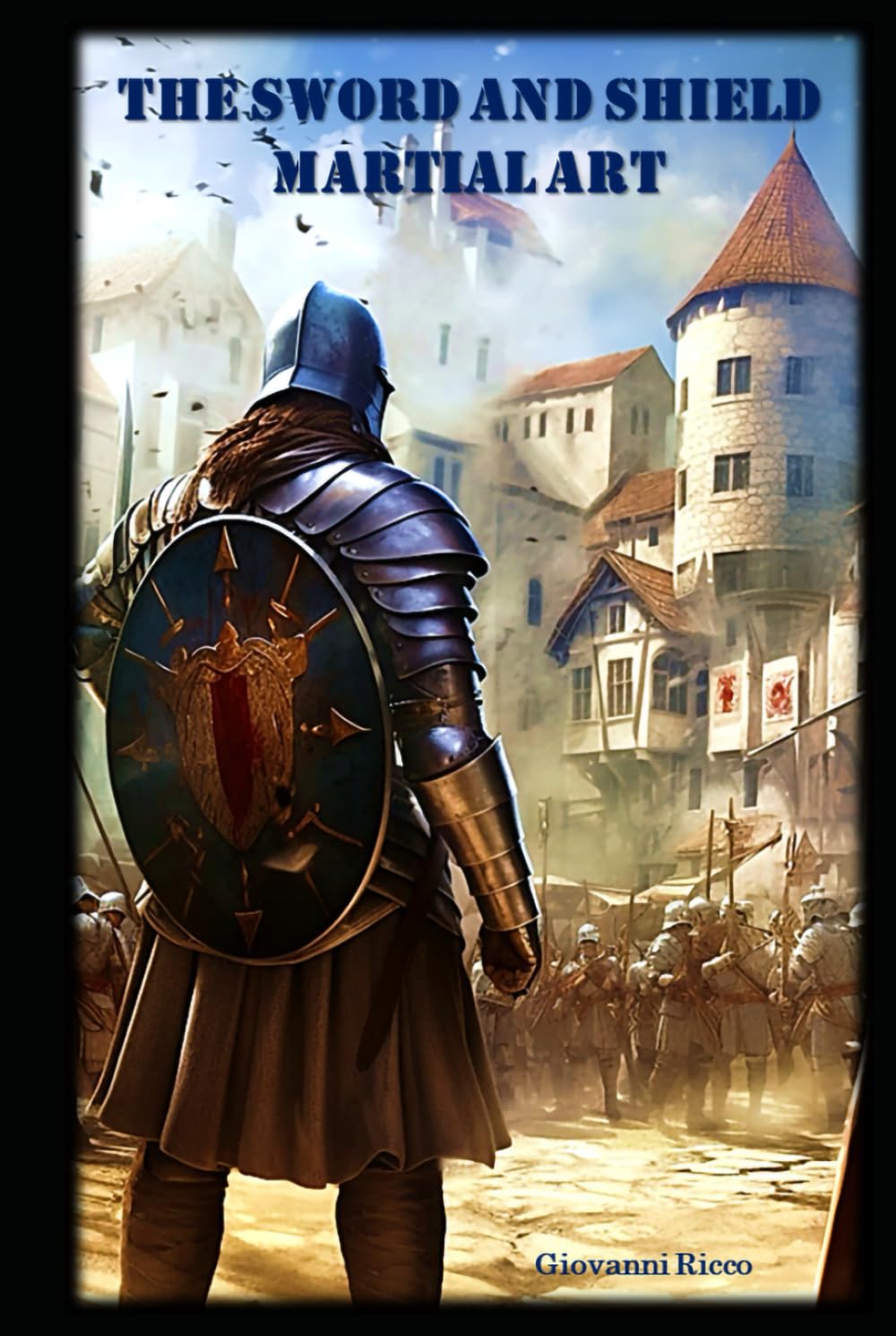 The Sword and Shield Martial Art (Western Martial Arts) baixar o livro de graça