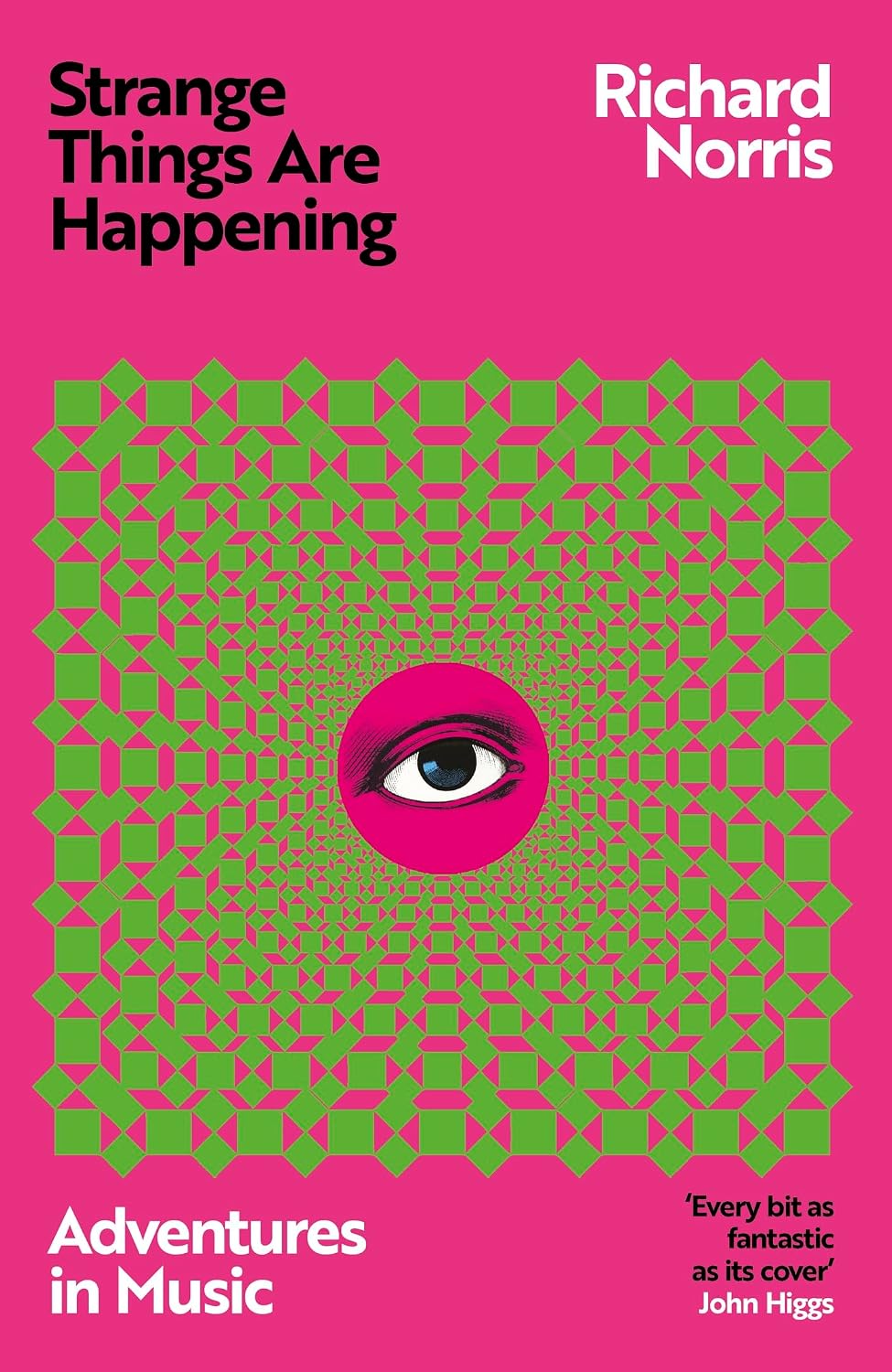 Strange Things Are Happening: Adventures in Music baixar o livro de graça