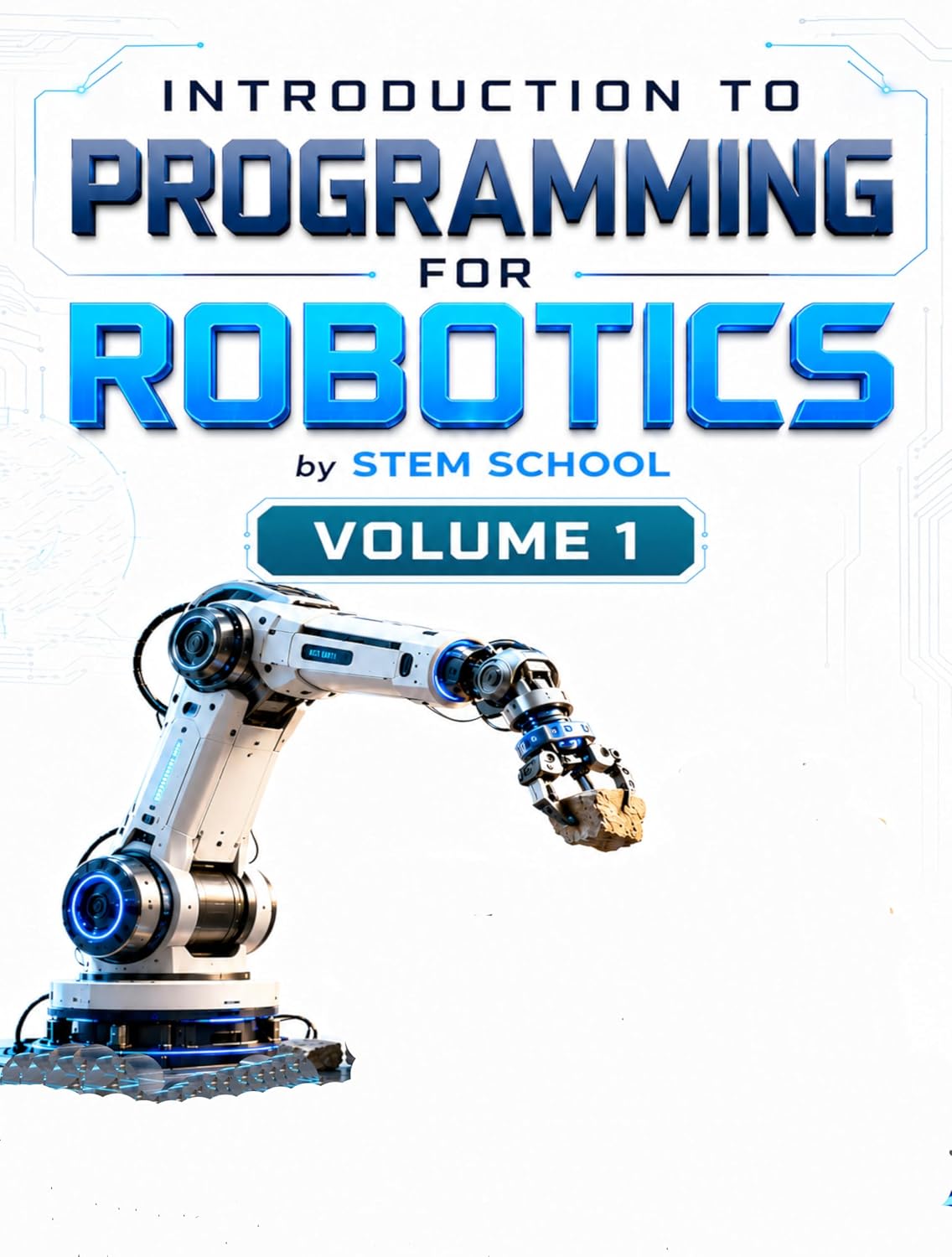 Introduction to Programming for Robotics Volume 1: Logic, Algorithms & Programming Systems for Beginners (Foundation on Robotics: Mathematics, Physics... for Robotics Book 11) (English Edition) baixar livro de graça