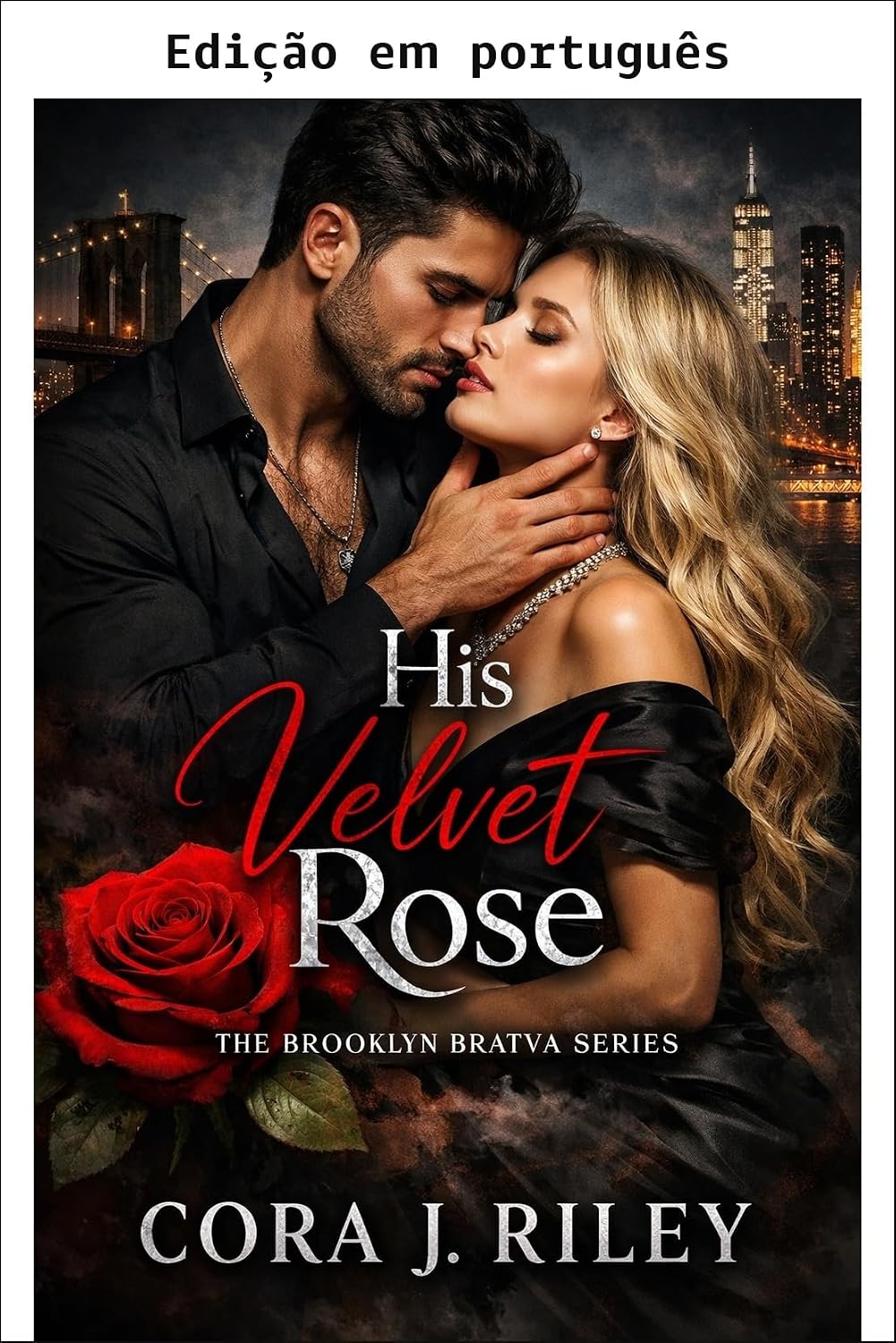 Sua rosa de veludo (A Bratva de Brooklyn Livro 1) baixar o livro de graça