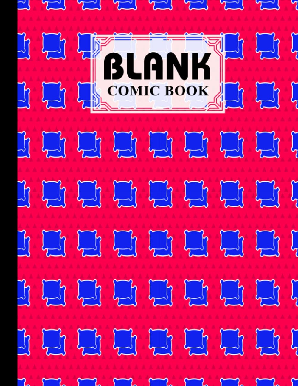 Blank Comic Book: Pillow Cover, Draw Your Own Comics - 120 Pages of Fun and Unique Templates - A Large 8.5" x 11" Notebook by Grit Held baixar o livro de graça