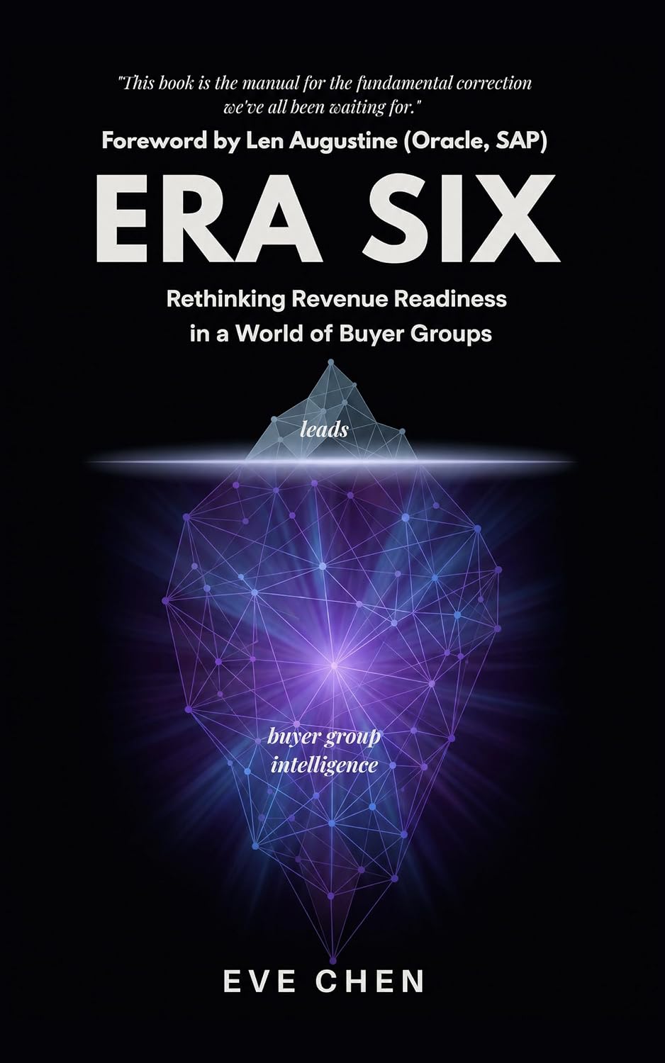 Era Six: Rethinking Revenue Readiness in a World of Buyer Groups (English Edition) baixar livro de graça