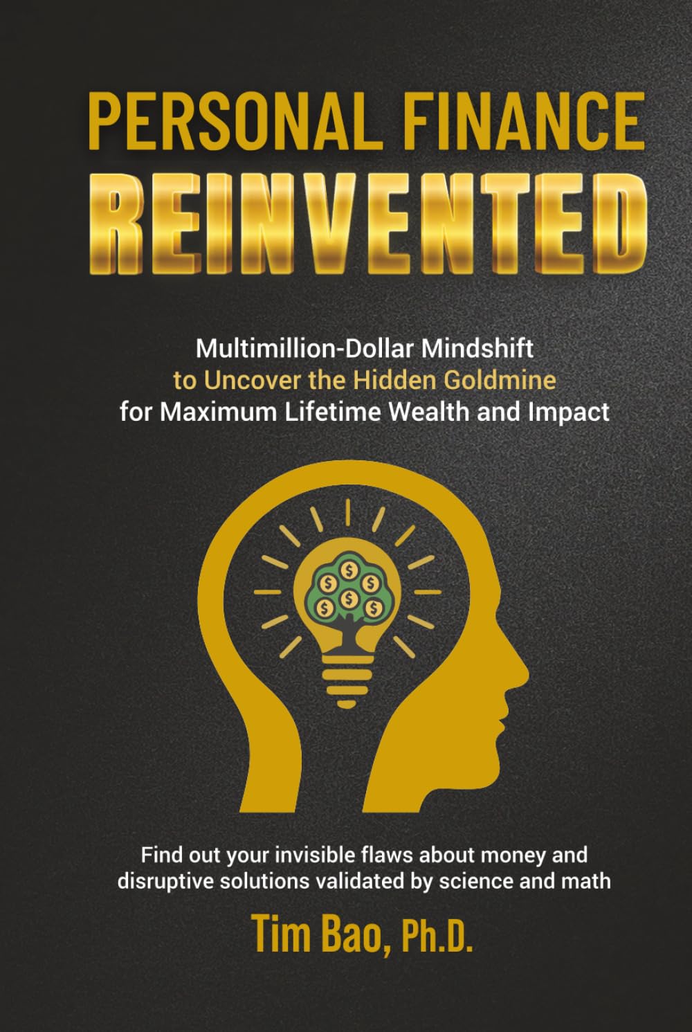 ler totalmente Personal Finance Reinvented: Multimillion-Dollar Mindshift to Uncover the Hidden Goldmine for Maximum Lifetime Wealth and Impact