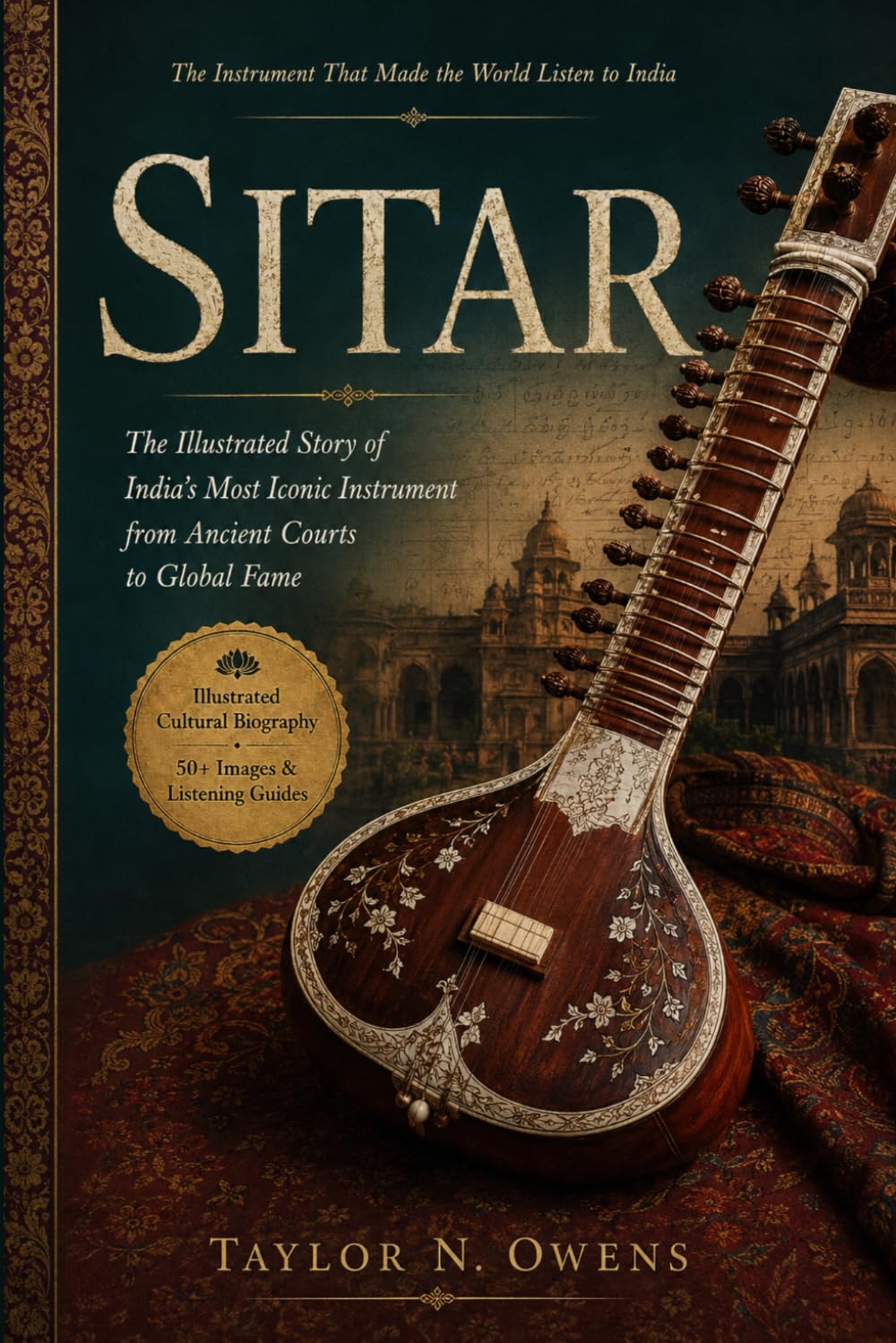 capítulo por capítulo baixar SITAR: The Illustrated Story of India's Most Iconic Instrument from Ancient Courts to Global Fame