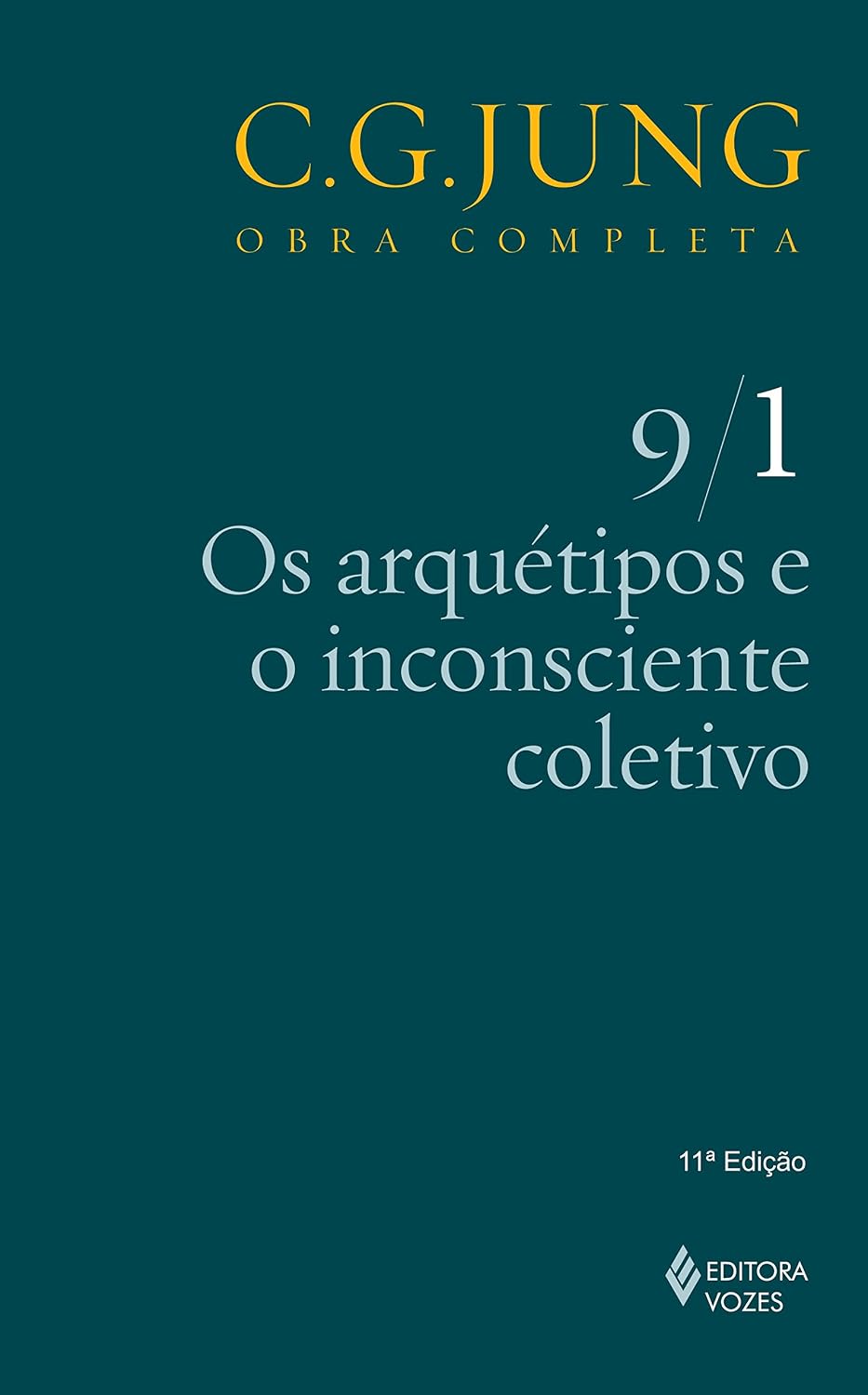 Os arquétipos e o inconsciente coletivo Vol. 9/1 (Obras completas de Carl Gustav Jung) baixar o livro de graça