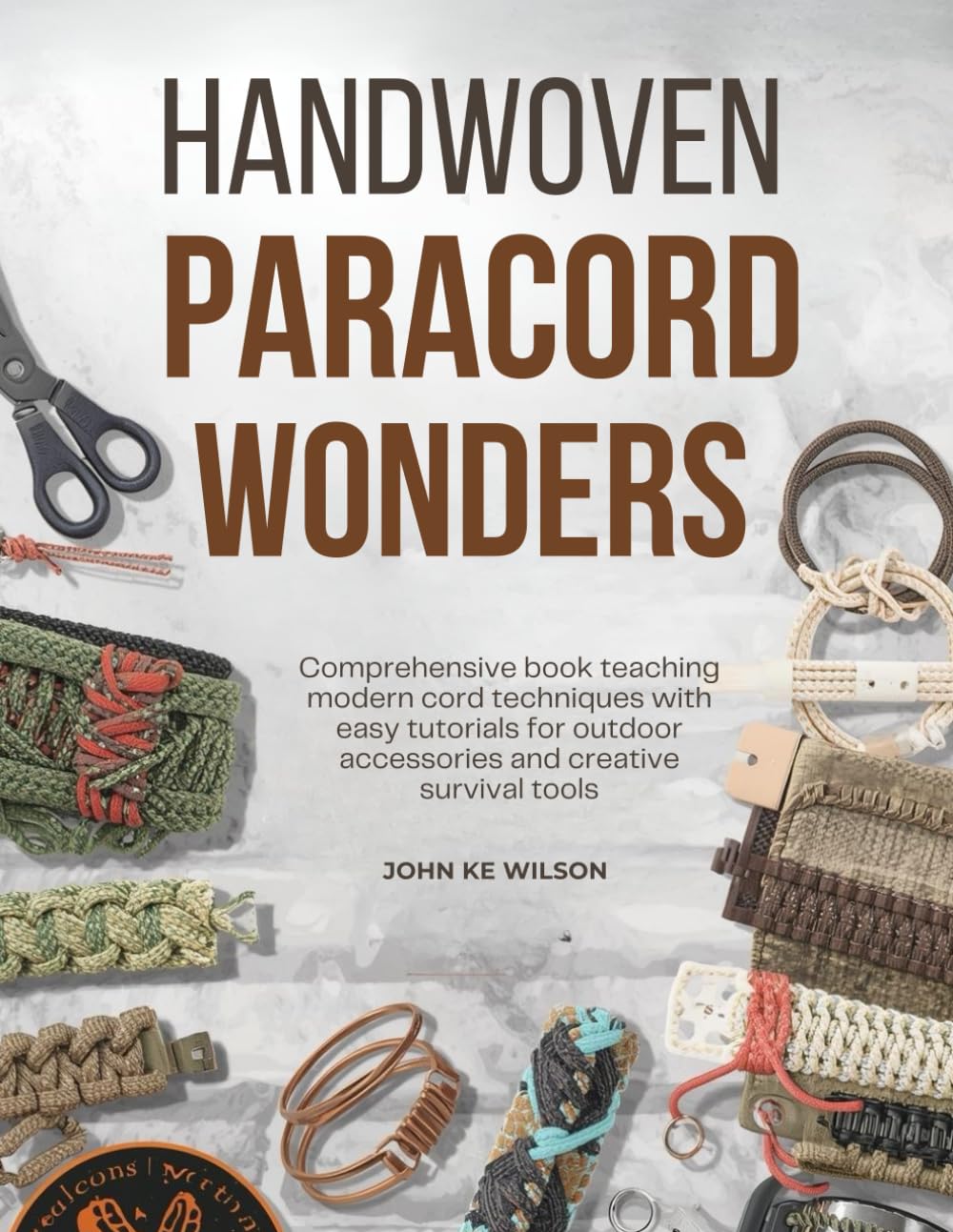 ler totalmente Handwoven Paracord Wonders: Comprehensive book teaching modern cord techniques with easy tutorials for outdoor accessories and creative survival tools