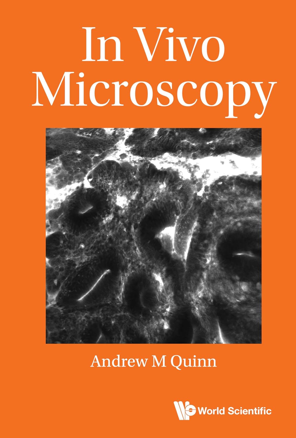 In Vivo Microscopy (English Edition)