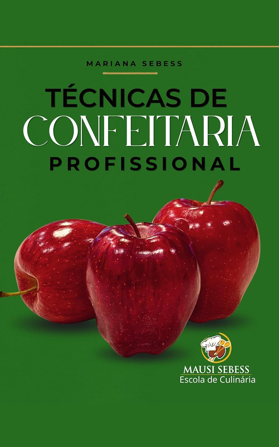 ler totalmente Técnicas de Confeitaria Profissional