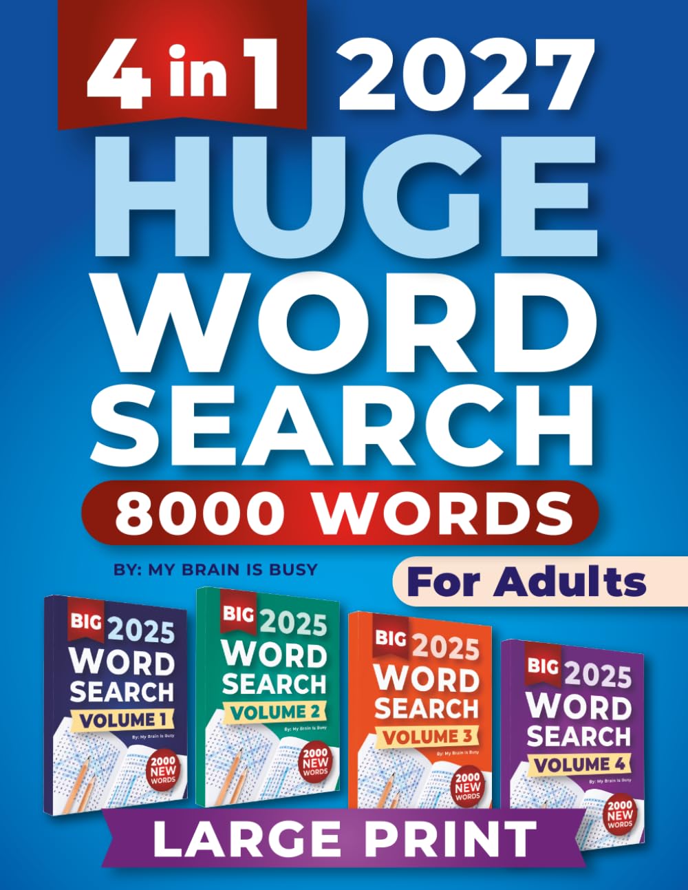 4 in 1 HUGE Word Search Books for Adults: Large Print Word Find Puzzles for Seniors with 8000 Words baixar livro de graça