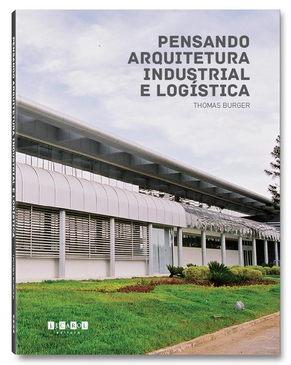 capítulo por capítulo baixar Pensando Arquitetura Industrial e Logística