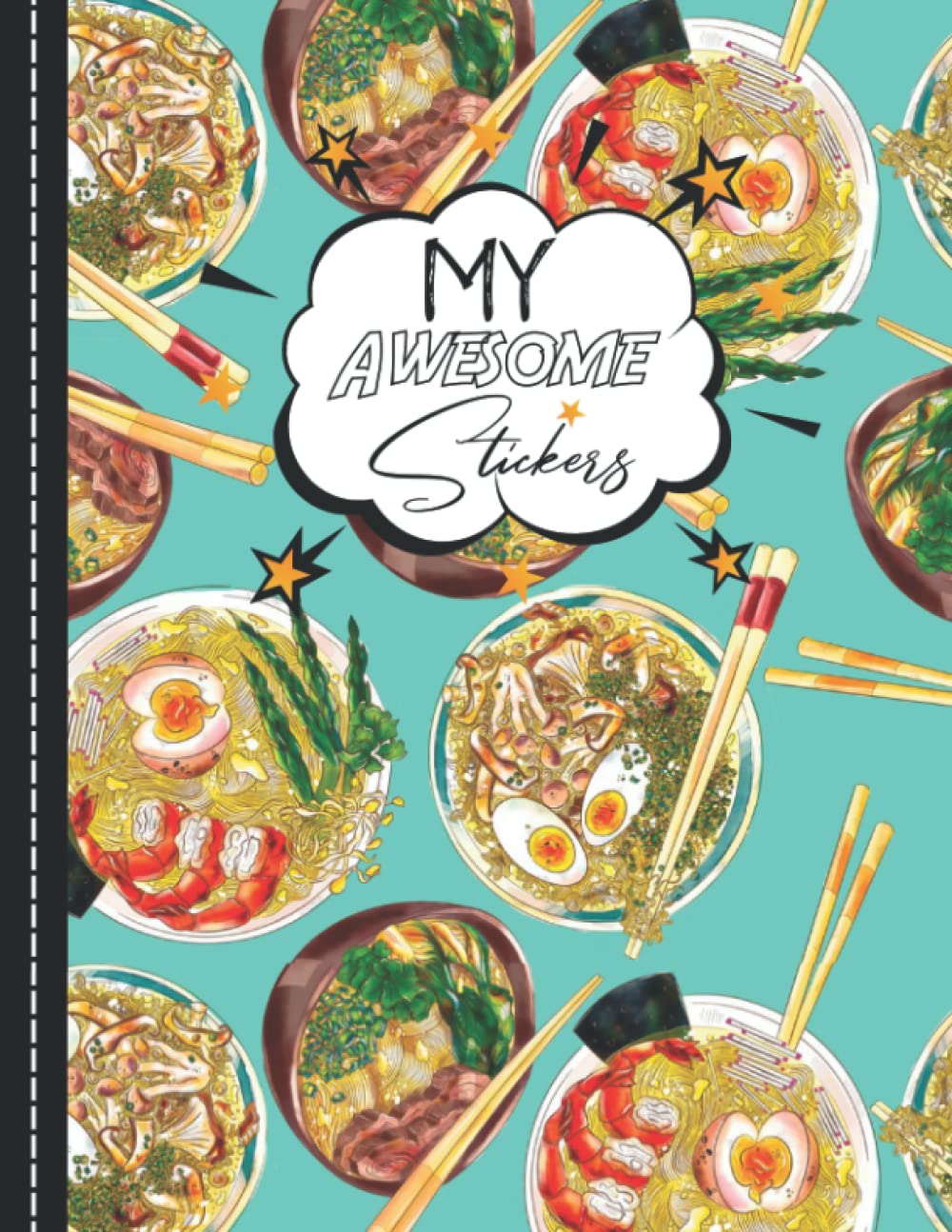 My Awesome Stickers: Cute Ramen Blank Sticker Album For Collecting Stickers, Great Gift For Girls 4 - 8,120 pages 8.5 x 11" baixar livro de graça