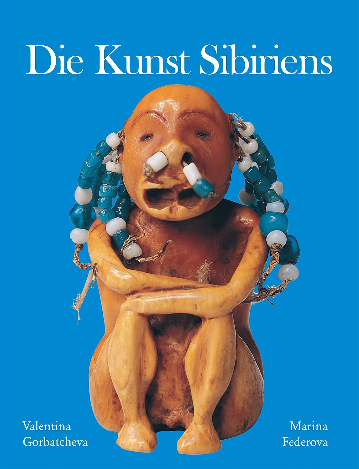 Die Kunst Sibiriens (German Edition)