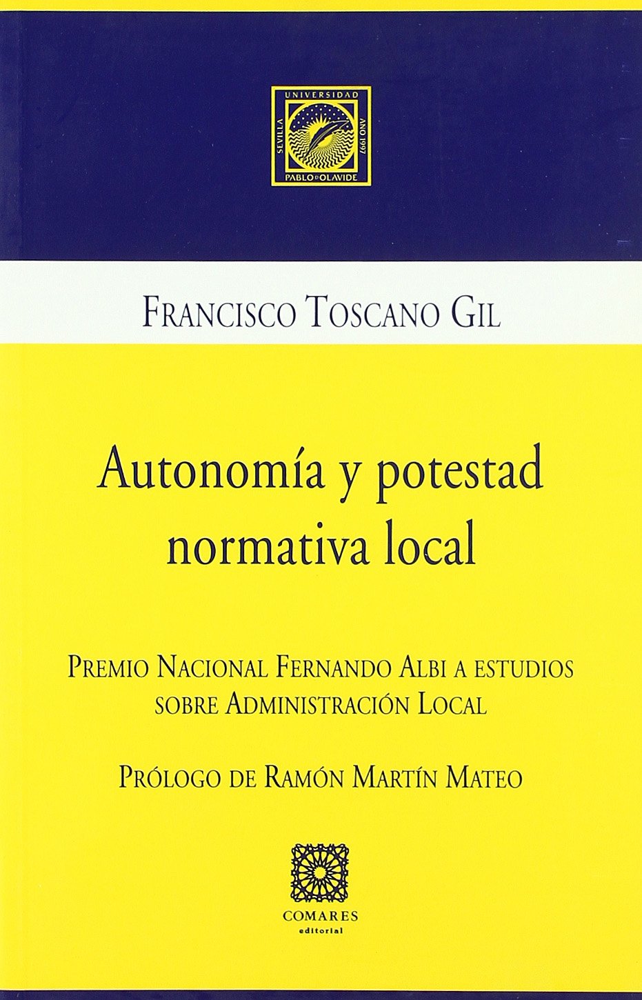 Autonomía y potestad normativa local