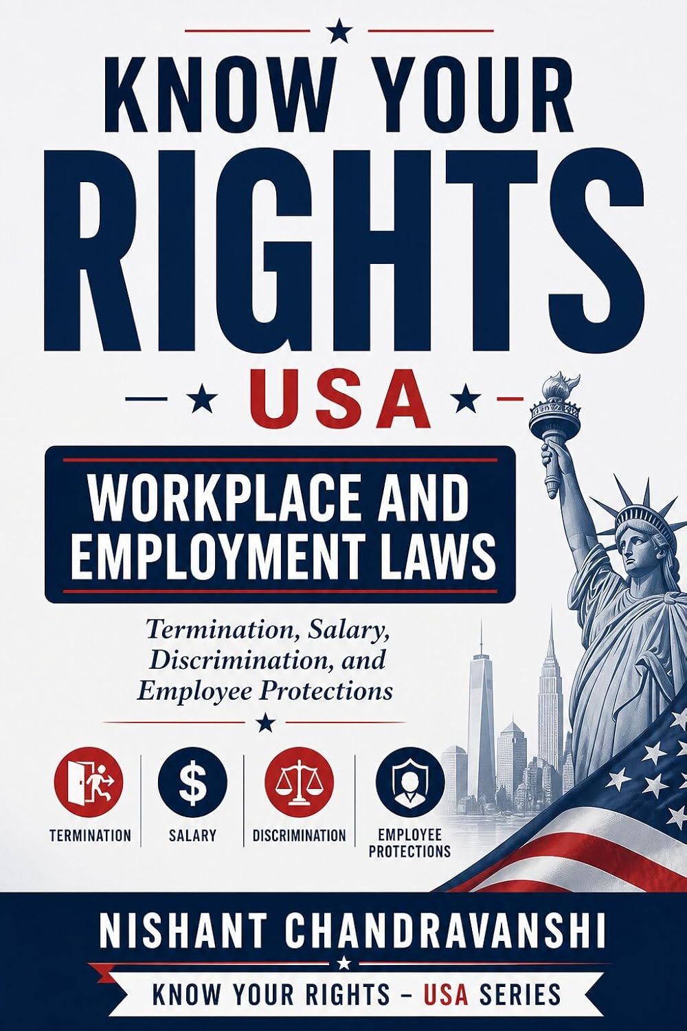 ler totalmente Know Your Rights – USA Workplace and Employment Laws: Termination, Salary, Discrimination, and Employee Protections (Know Your Rights — USA) (English Edition)