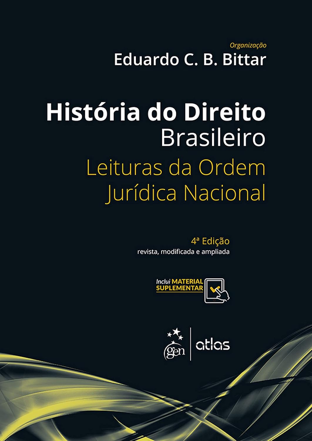 História do Direito Brasileiro - Leituras da Ordem Jurídica Nacional - 4ª Edição 2017 baixar o livro de graça