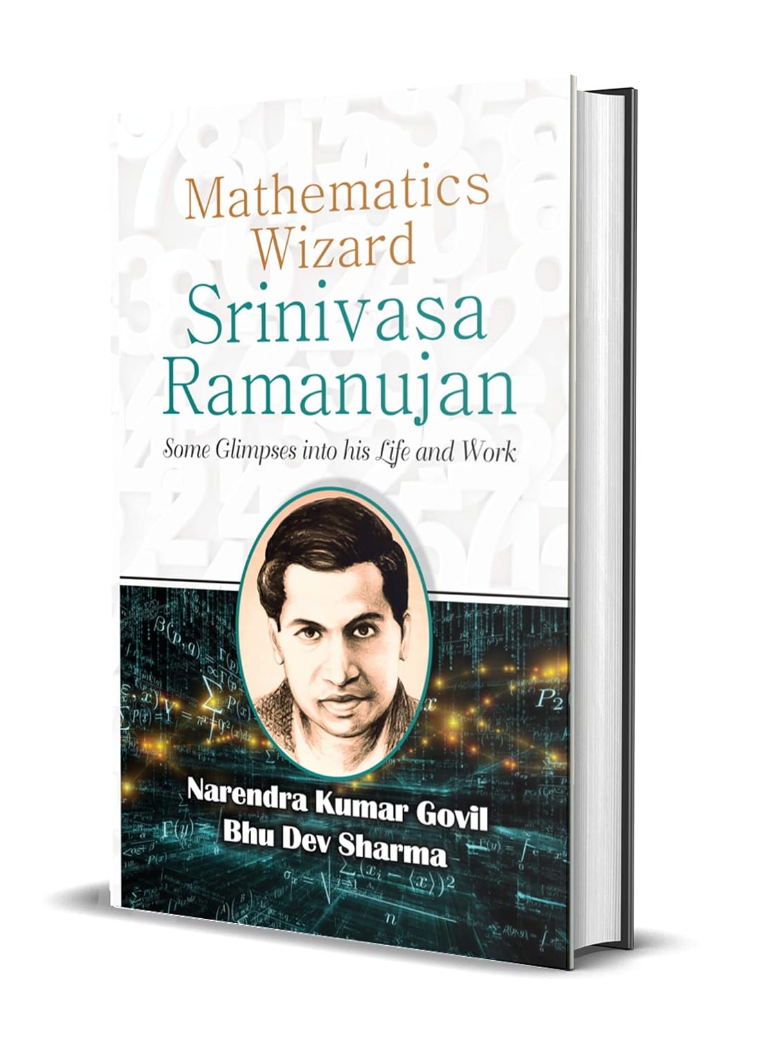 ler totalmente Mathematics Wizard Srinivasa Ramanujan: Narendra Govil And Bhu Dev Sharma Celebrate the Genius of Ramanujan by Narendra Govil And Bhu Dev Sharma (English Edition)