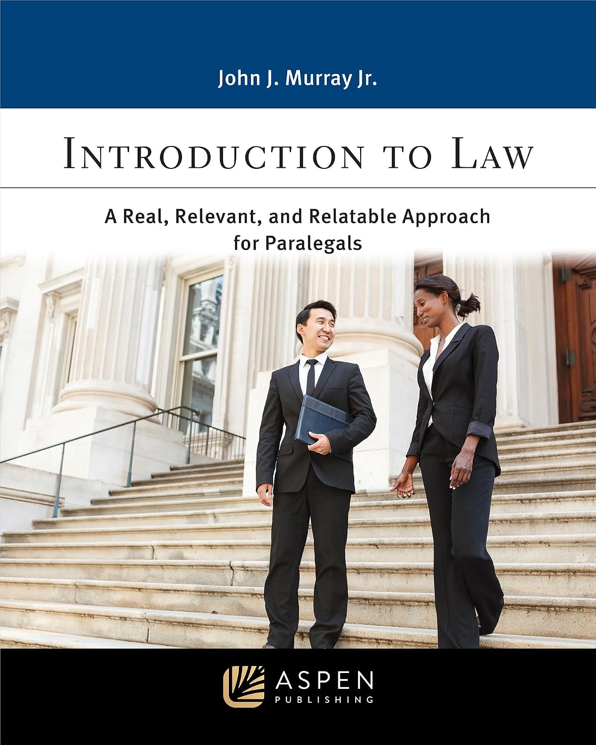 capítulo por capítulo baixar Introduction to Law: A Real, Relevant, and Relatable Approach for Paralegals (Aspen Paralegal Series) (English Edition)