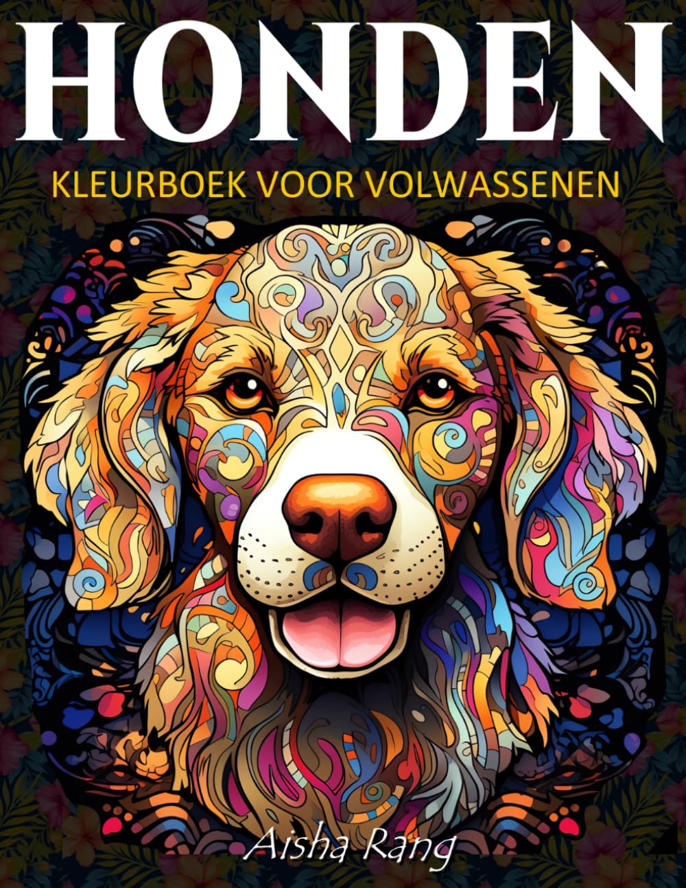capítulo por capítulo baixar Honden Kleurboek voor Volwassenen: Met 50 prachtige illustraties van honden in verschillende stijlen: realistische honden in grijstinten, mandala- en... puppy's... en nog veel meer. (Dutch Edition)