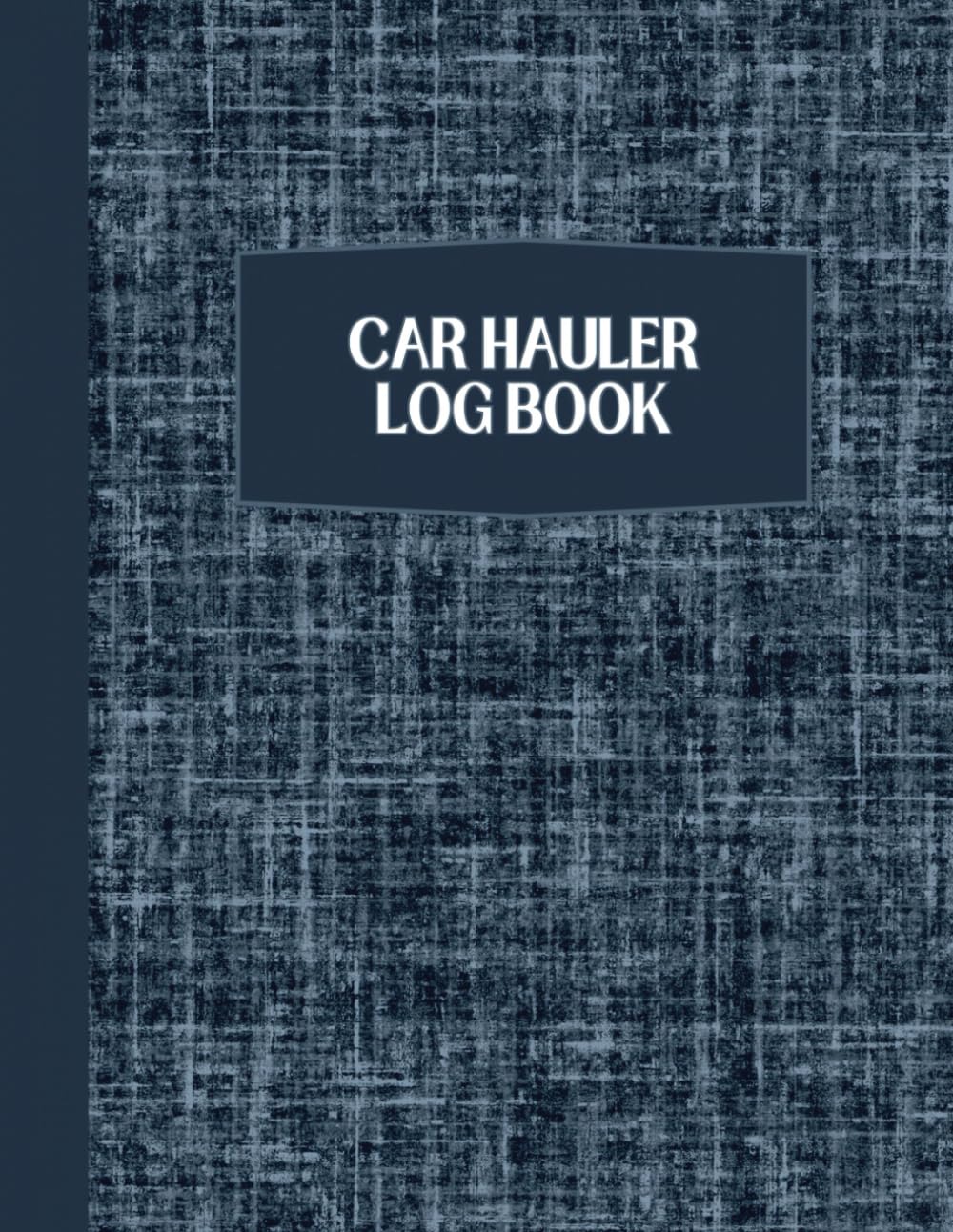 ler totalmente Quarterly Car Hauler Log Book (Mileage, Income, Expense & Fuel Tracker, Stay Organized for Taxes) for OTR Long Haul Truckers | 8.5” x 11”: Dark Blue Linen Glossy Cover