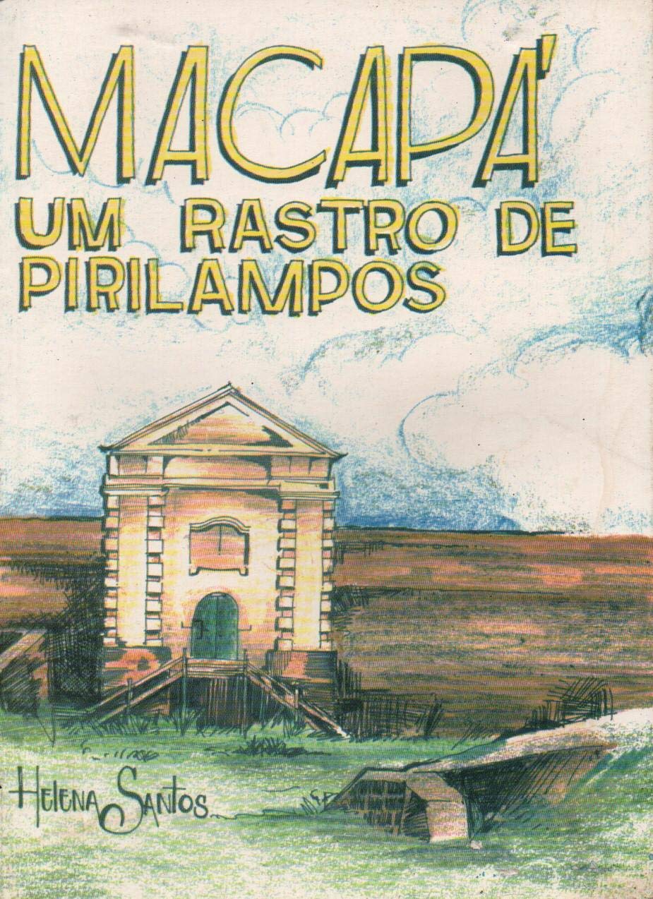 ler totalmente Macapá, Um Rastro de Pirilampos