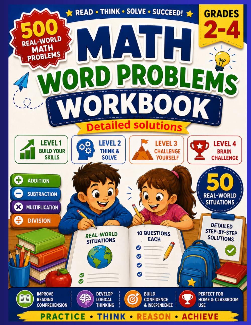 Math Word Problems Workbook: Grades 2–4: 500 Real-World Math Problems with 4 Levels of Difficulty, Addition, Subtraction, Multiplication, Division & Detailed Step-by-Step Solutions baixar o livro de graça