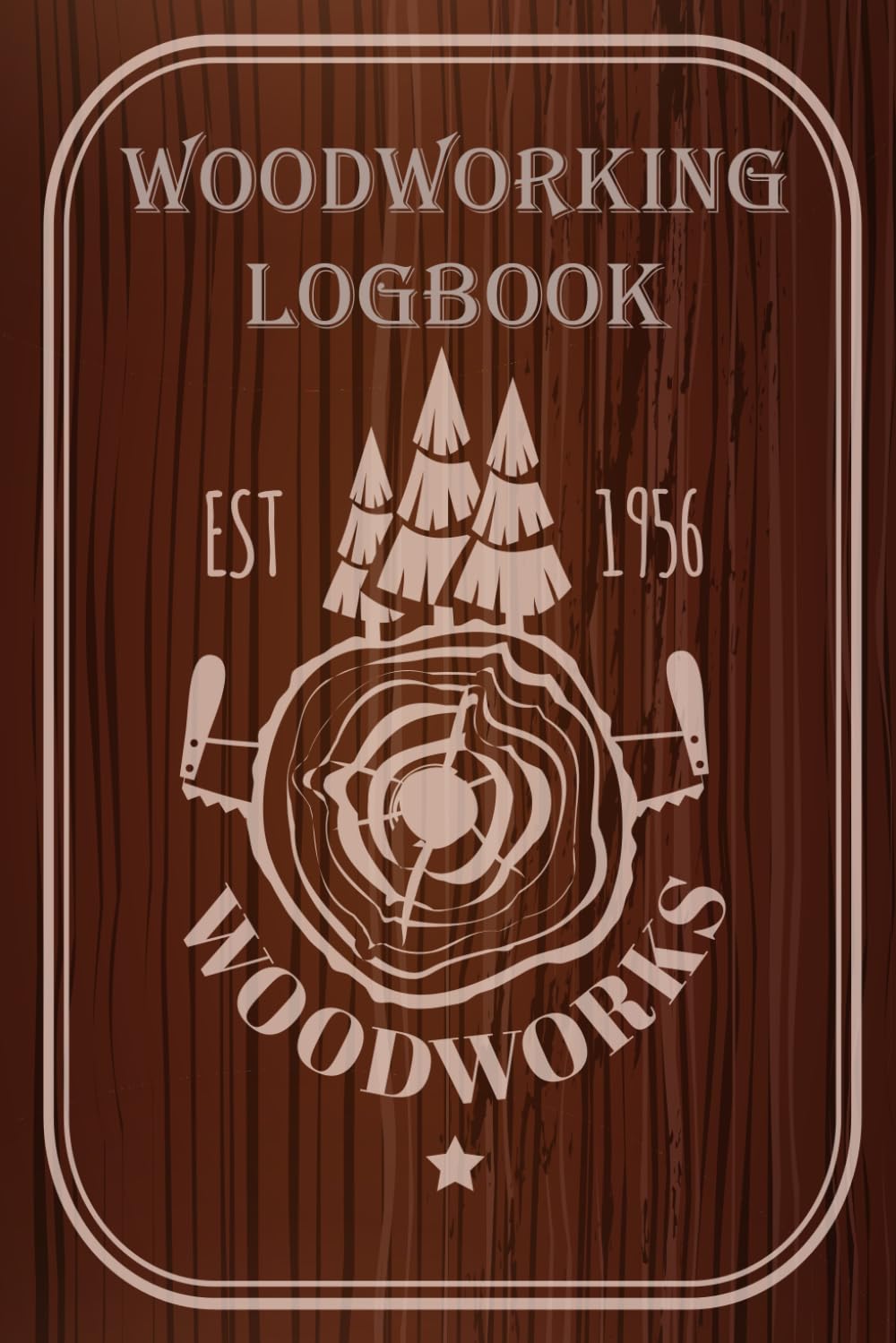 ler totalmente Woodworking Project Logbook