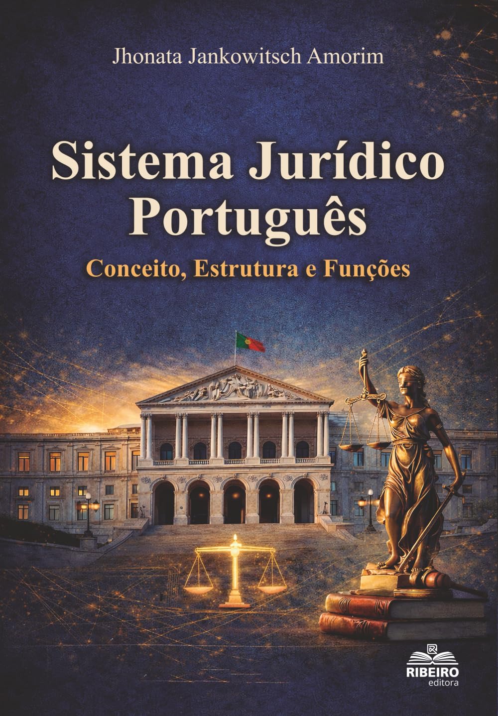 Sistema JurídicoPortuguês: Conceito, Estrutura e Funções (Portuguese Edition) baixar o livro de graça