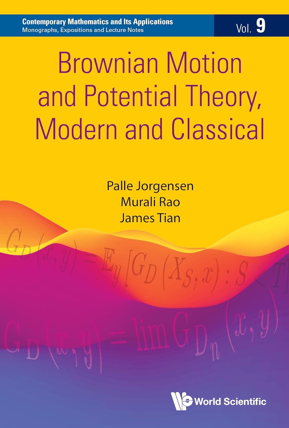 Brownian Motion and Potential Theory, Modern and Classical (Contemporary Mathematics and Its Applications: Monographs, Expositions and Lecture Notes Book 9) (English Edition) baixar o livro de graça