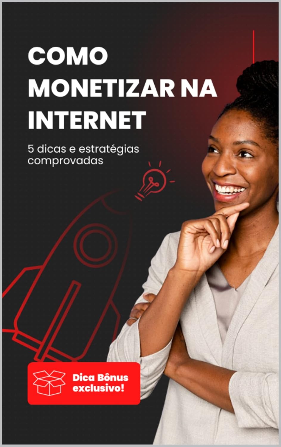 Como Monetizar Na Internet: 5 dicas e estratégias comprovadas baixar o livro de graça