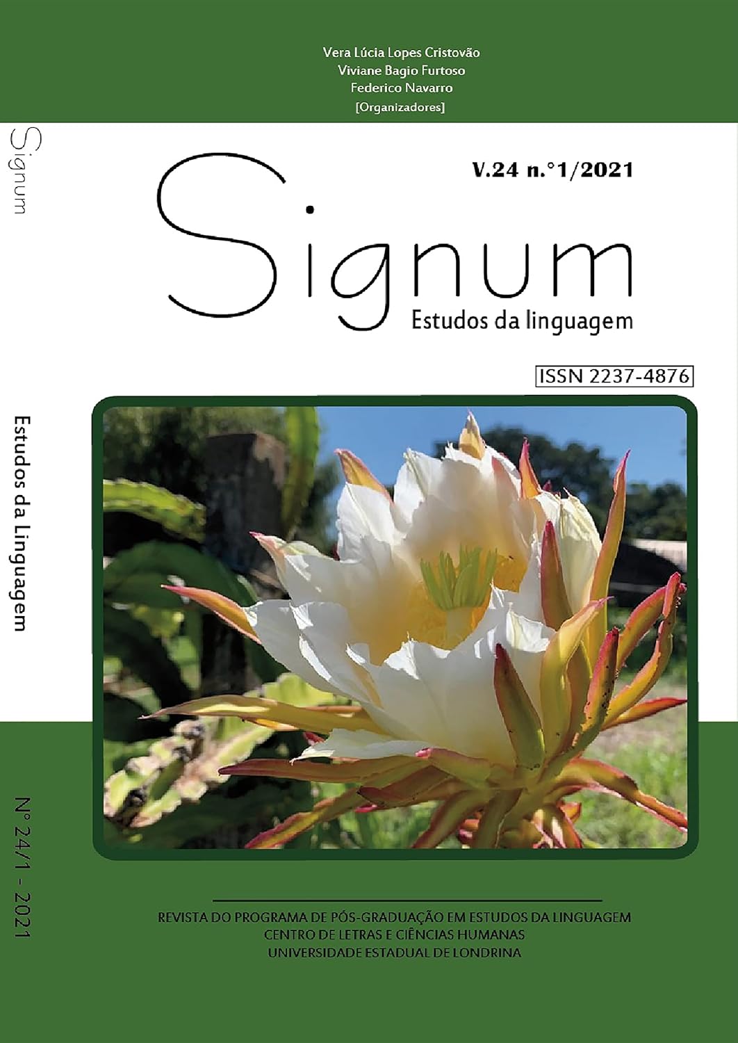 capítulo por capítulo baixar Signum v.24 n.1/ abril de 2021 (Versão Português): Revista do Programa de Pós-Graduação em Estudos da Linguagem (Signum: Estudos da linguagem)