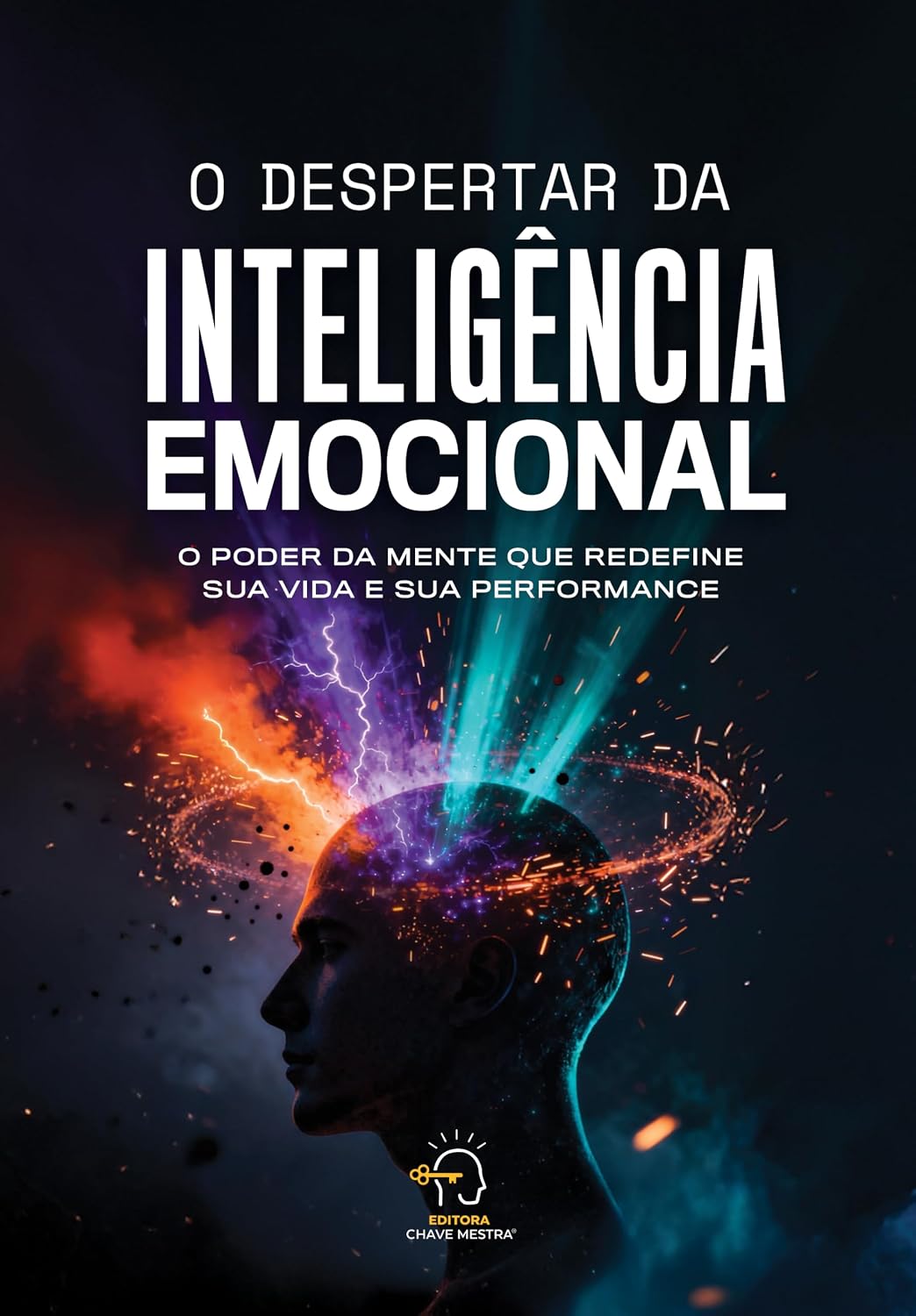 O despertar da inteligência emocional: O poder da mente que redefine sua vida e sua performance (Volume 1) baixar livro de graça