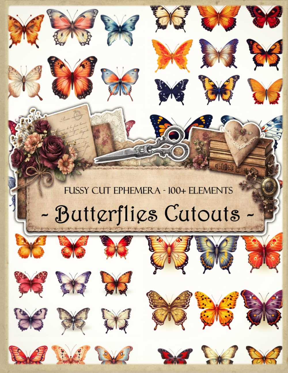 Butterflies Fussy Cuts: Junk Journal Supplies to Cut Out baixar livro de graça
