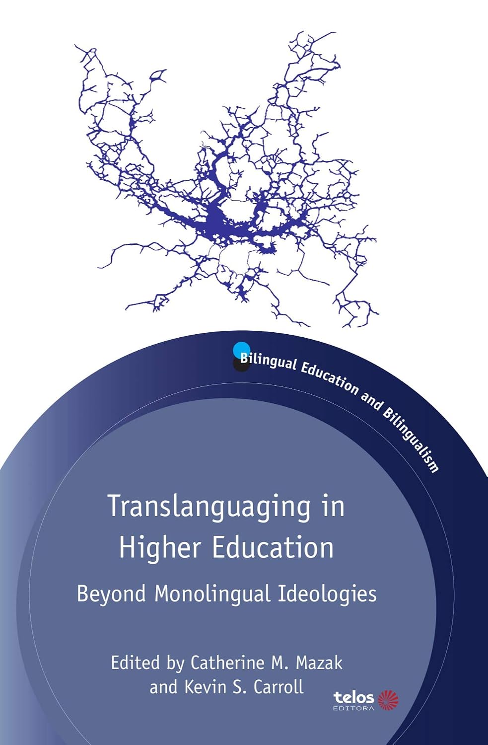Translanguaging in Higher Education: Beyond monolingual ideologies