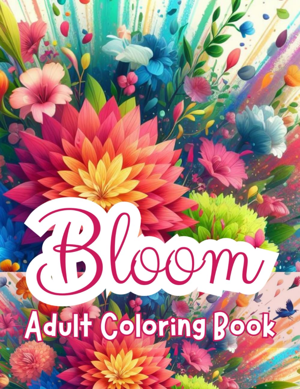 Bloom Adult Coloring Book: Adult Coloring Book for Women Bliss with Relaxing Flowers baixar livro de graça