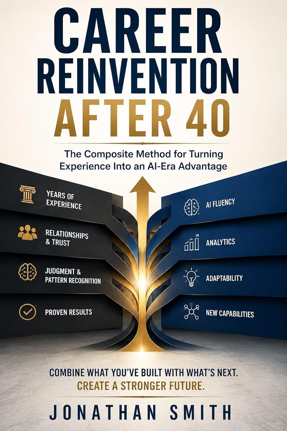 Career Reinvention After 40: The Composite Method For Turning Experience Into An AI-Era Advantage (English Edition) baixar o livro de graça