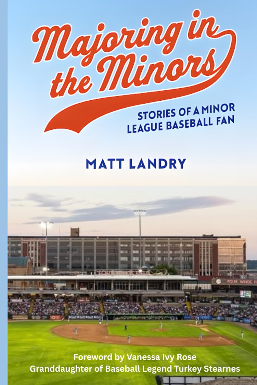 capítulo por capítulo baixar Majoring in the Minors: Stories of A Minor League Baseball Fan