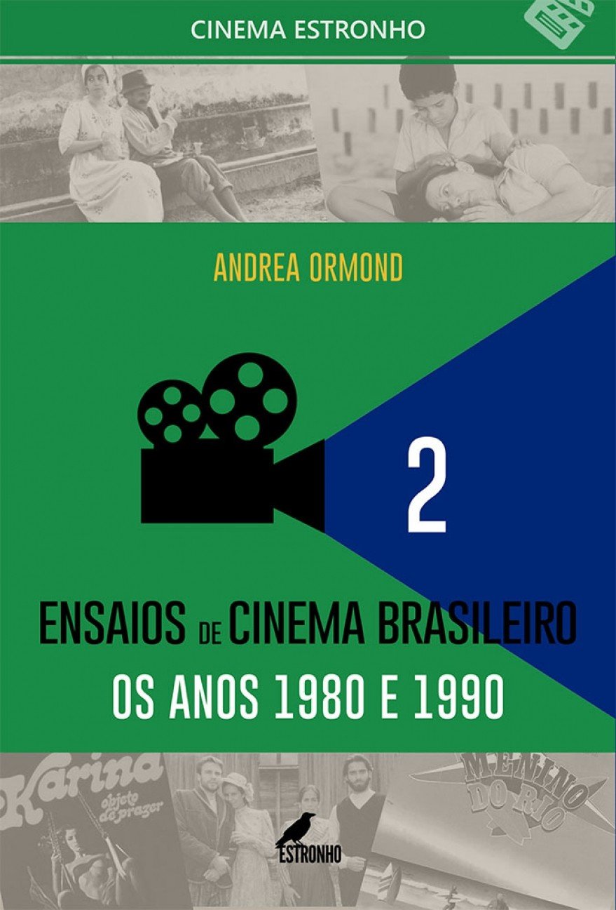 capítulo por capítulo baixar Ensaios de Cinema Brasileiro: os Anos 1980 e 1990 (Volume 2)