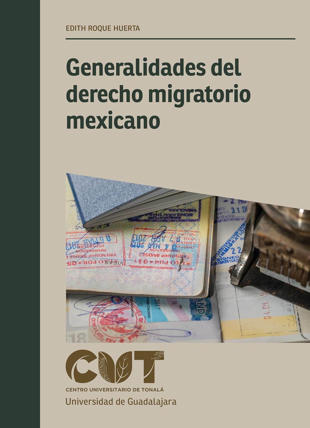 ler totalmente Generalidades del derecho migratorio mexicano (Spanish Edition)