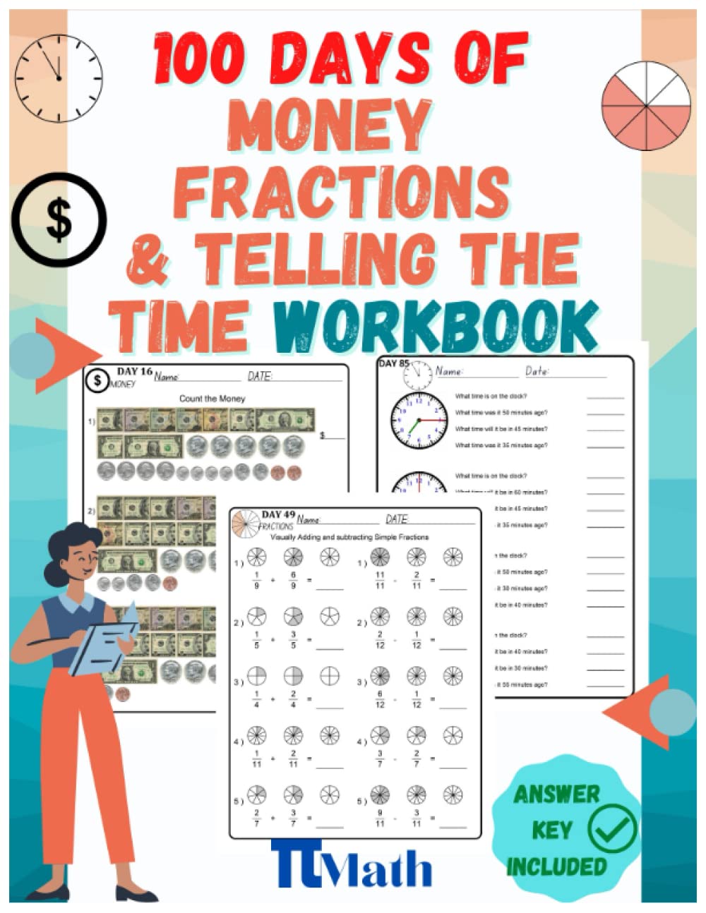 PI MATH - Money, Fractions and Telling the Time Workbook, 100 days of practice: grades K-4 (With Answer Key) Reproducible Practice Pages baixar o livro de graça
