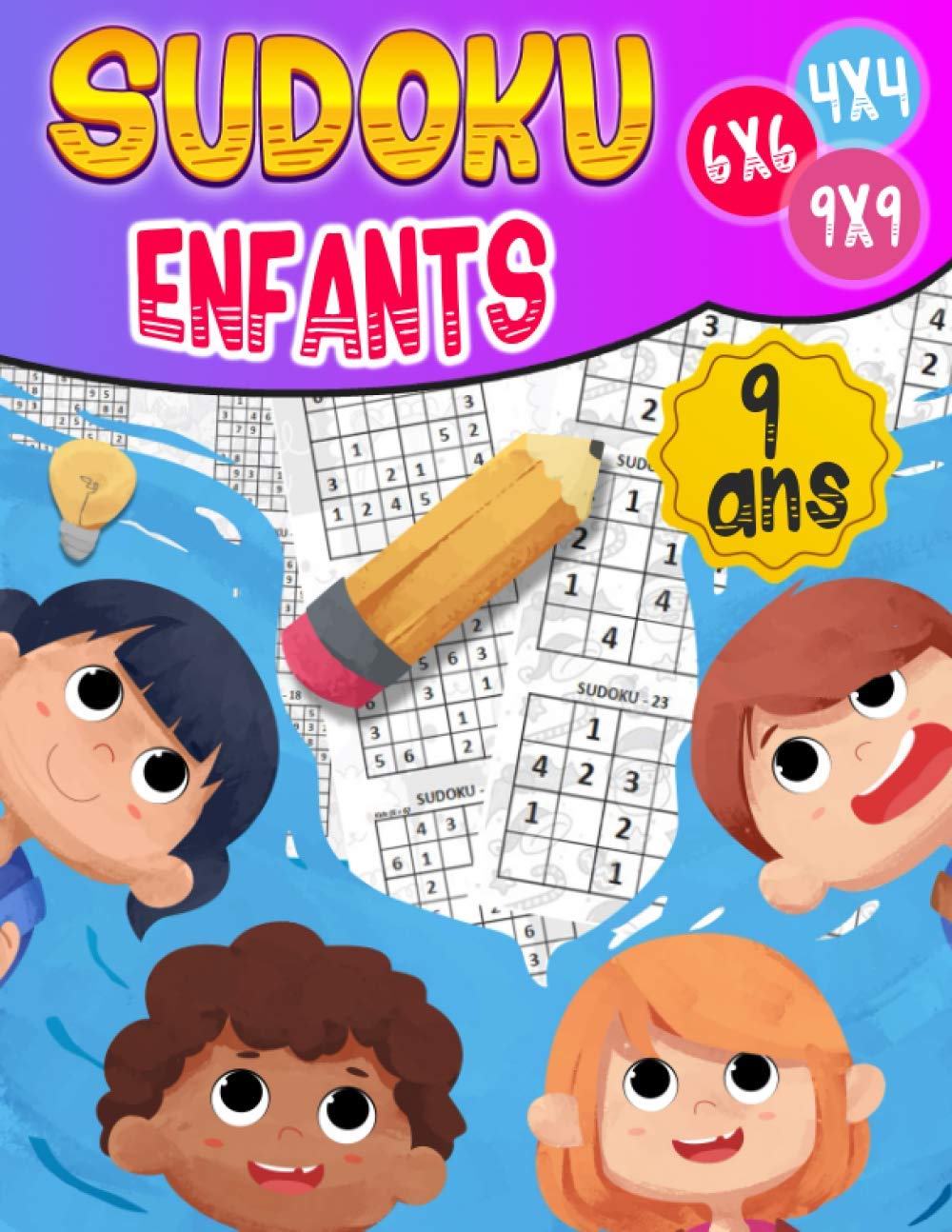 Sudoku enfants 9 ans: 270 grilles 4x4,6x6 et 9x9 niveau facile, moyen et difficile, avec instructions et solutions, Pour garçons et filles baixar livro de graça