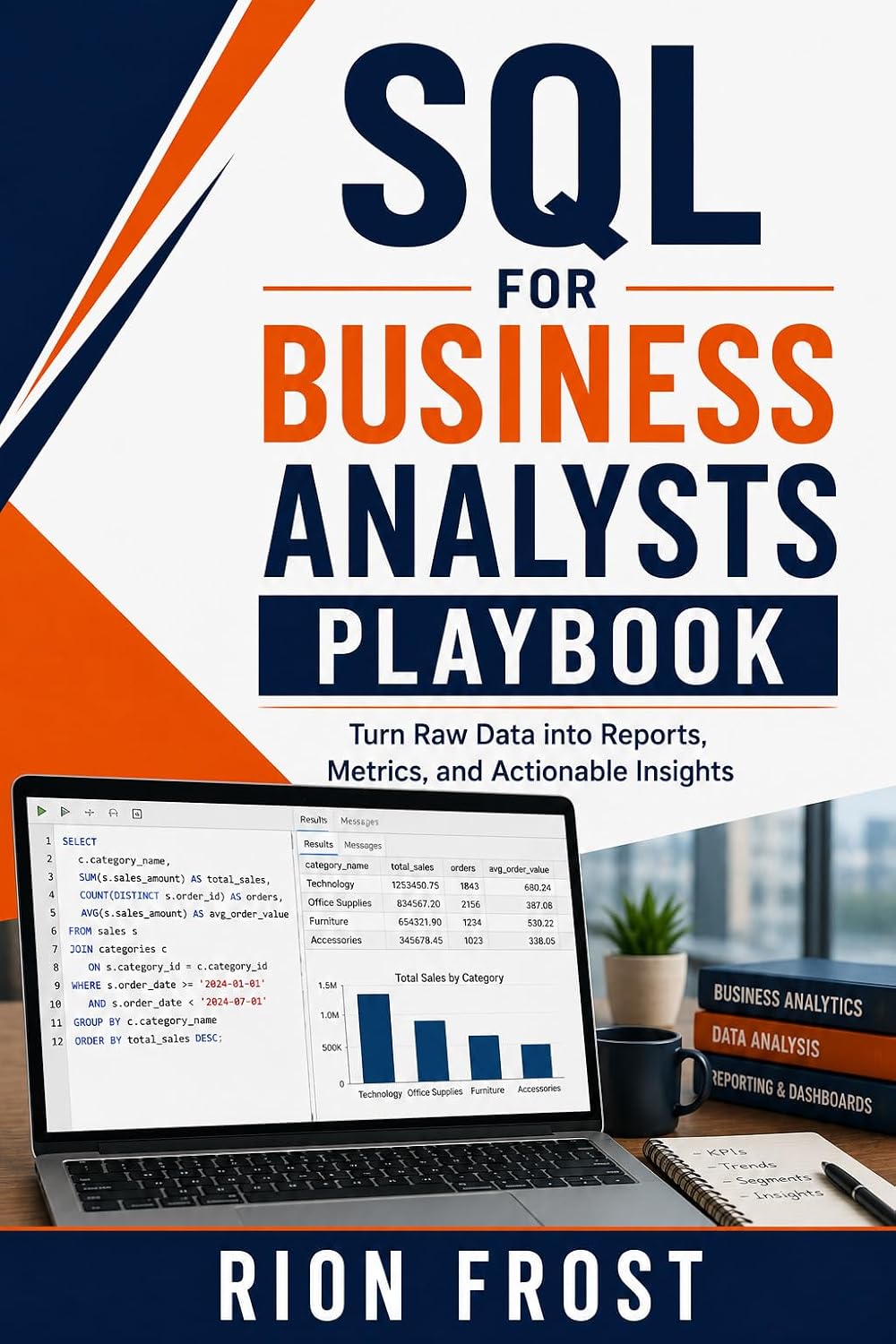 capítulo por capítulo baixar SQL for Business Analysts Playbook: Turn Raw Data into Reports, Metrics, and Actionable Insights (English Edition)