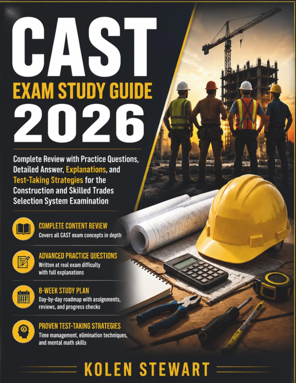 CAST Exam Study Guide 2026: Complete Review with Practice Questions, Detailed Answer, Explanations, and Test-Taking Strategies for the Construction and Skilled Trades Selection System Examination baixar o livro de graça